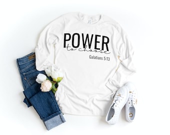 Power to Choose SVG | Bible Verse | Galatians | Christian Quote | Religious Apparel | SVG Cut Files | Instant Download