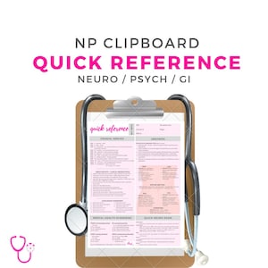 May include: A brown clipboard with a white sheet of paper with the text "quick reference" and headings for "Cranial Nerves", "Abdomen", "Mental Health Screening", and "Quick Neuro Exam". A black stethoscope is wrapped around the clipboard.