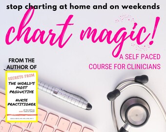 Gerenciamento de tempo para enfermeiros | Chart Magic - o curso COMPLETO de gráficos e gerenciamento de tempo em ritmo próprio