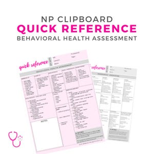 May include: A pink and gray quick reference guide for behavioral health assessment. The guide includes sections for behavioral health assessment, somatic and endocrine, and a notes section. The guide also includes a section for a word.
