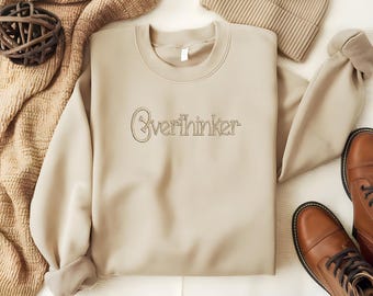 Overthinker 3D Puff Embroidery Sweatshirt | Unisex Cotton Crewneck