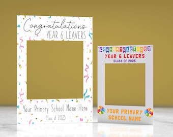 Customisable Selfie Frame Bespoke Primary School Leavers Year 6 Class of 2025