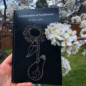A Generation Of Sunflowers - Poetry Collection