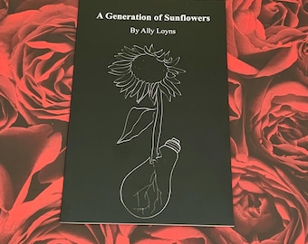 A Generation of Sunflowers - Poetry Collection ( EBOOK)
