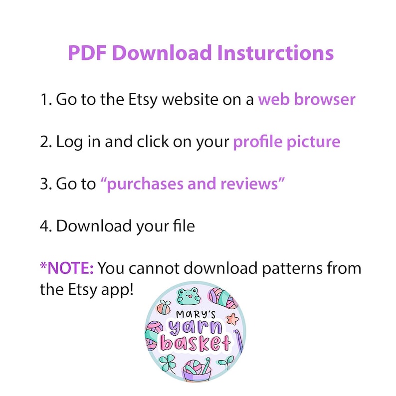 Puede incluir: Gr&aacute;fico blanco con instrucciones para descargar patrones PDF de Etsy. El texto incluye pasos como ir al sitio web de Etsy, iniciar sesi&oacute;n y descargar el archivo. Un colorido logotipo de Mary's Yarn Basket se encuentra en la parte inferior.