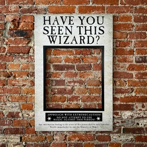 Have You Seen This Wizard Photo Booth Prop Frame Wanted Poster Printable Instant Download Halloween Party