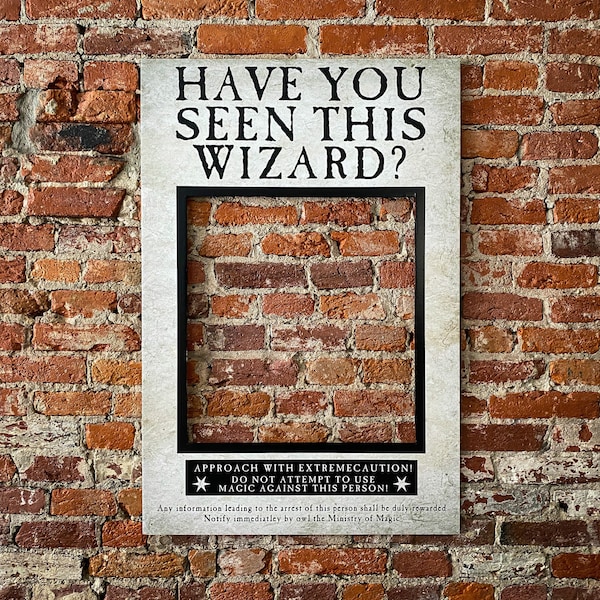 Have You Seen This Wizard Photo Booth Prop Frame Wanted Poster Printable Instant Download Halloween Party