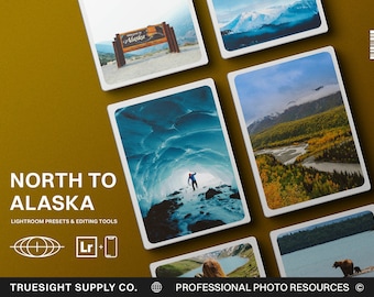 North To Alaska - Lightroom Presets For Desktop And Lightroom Mobile