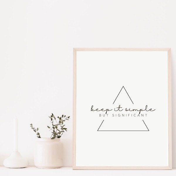 Simple but significant print, keep it simple but significant wall art, simple abstract print, modern wall art, keep it simple triangle print