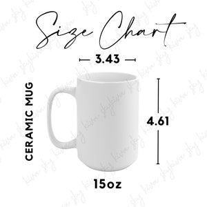mug size chart, coffee mug size guide, 11 oz coffee mug, 15 oz coffee mug, size chart, ceramic mug mockup, size guide, coffee cup mock up,
