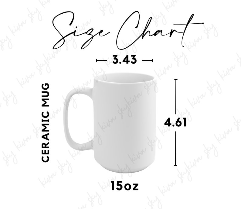 Mug Size Chart, Coffee Mug Size Guide, 11 Oz Coffee Mug, 15 Oz Coffee