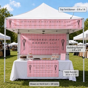 May include: A white pop-up tent with a pink and white striped banner, backdrop, and table runner featuring the text Whisked-Away Bakery LLC, Cakes, Cookies, Brownies, Fudge, Custom Treats, and whisk illustrations. Includes 8 ft x 1 ft, 8 ft x 3 ft, and 30 in x 72 in labels.