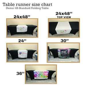 May include: A size chart for table runners, showing different lengths on a 6-foot standard folding table. The table runner sizes are 24 inches, 30 inches, and 36 inches. The table runner is shown in a top view and on the table. The table runner is black with a white design.