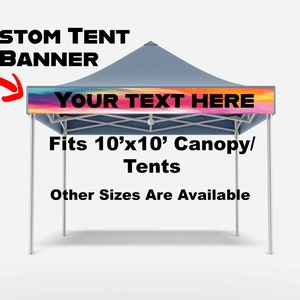 Custom Tent banner for Trade Show |Craft Show or Event | Front of Tent Banner, Fits Most Standard Canopys 10x10 Canopy Tent Festival Banner
