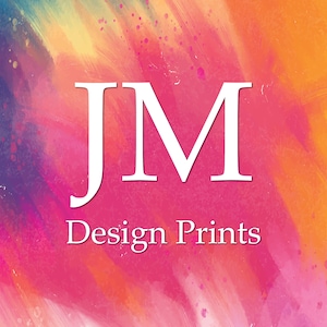 May include: A colorful abstract background with the text "JM Design Prints" in white.