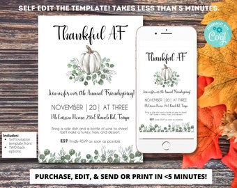 DIGITAL Friendsgiving Invitation, Thankful AF Editable Invite Template, Thanksgiving Dinner Invite, Funny Friendsgiving E-Vite, Digital
