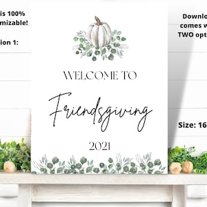 Editable FRIENDSGIVING Welcome Sign, Thanksgiving Dinner Welcome Sign, thanksgiving Decor, Thankful AF Welcome Sign, Friendsgiving Decor