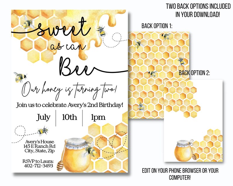May include: A printable invitation for a second birthday party with a bee theme. The invitation features a honeycomb pattern, a jar of honey, and the text "Sweet as can Bee. Our honey is turning two!"