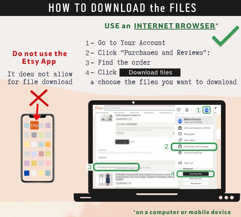 May include: A graphic showing instructions on how to download files from Etsy. The text reads "How to Download the Files" and "Use an Internet Browser". A laptop screen shows the Etsy website with numbered steps and a mobile phone with the Etsy app.