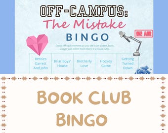 Off Campus, The Mistake Book Club Bingo: 15 Unique Prefilled Cards