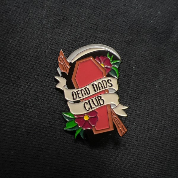 Dead Dads Club Enamel Pin