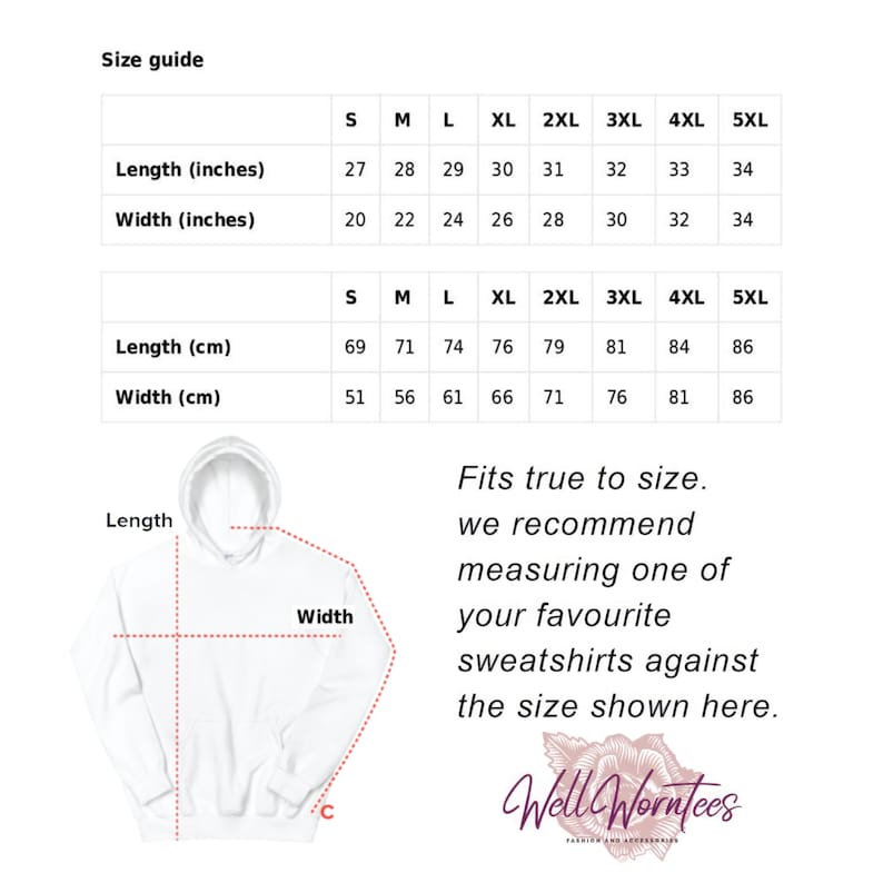 May include: Size chart for a hoodie with measurements in inches and centimetres. The chart shows the length and width of the hoodie in different sizes, from small to 5XL. The chart also includes a diagram of a hoodie with the length and width labelled.