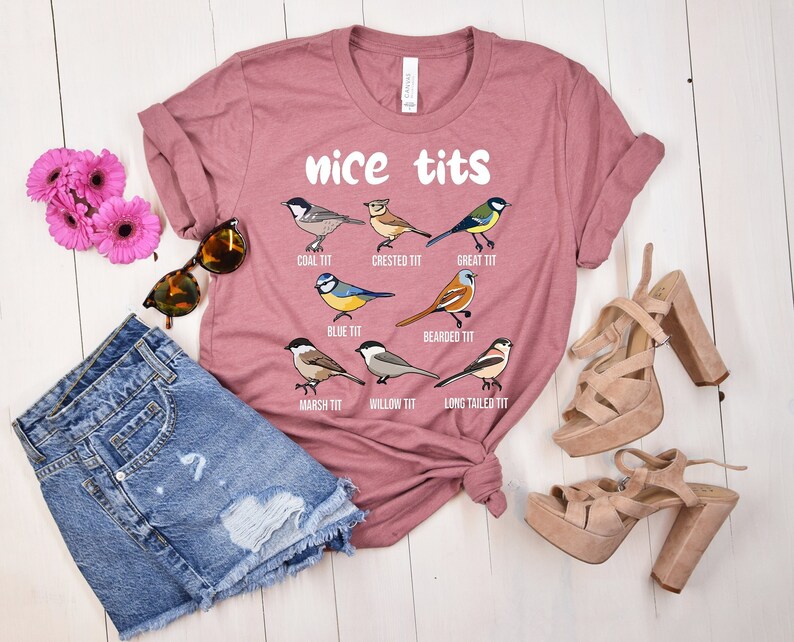 Nice Tits Shirt, Birdwatchers Gift, Bird Lovers T-Shirt, Bird Shirt, Birdwatcher Shirt, Cute Birdie Shirt, Birdwatching Lover T-Shirt image 2