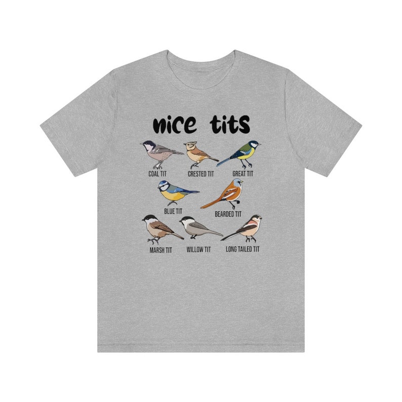 Nice Tits Shirt, Birdwatchers Gift, Bird Lovers T-Shirt, Bird Shirt, Birdwatcher Shirt, Cute Birdie Shirt, Birdwatching Lover T-Shirt image 5