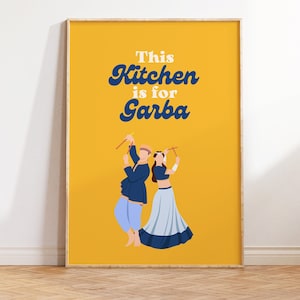 This Kitchen is for Garba, Desi Art, Indian Art, Gujrati Poster, Funny Indian Poster, South Asian Wall Art, Desi Kitchen & Dining Painting