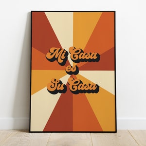 Mi Casa Es Su Casa Art, Retro Mexican Wall Art, Mexican Welcome Sign, Spanish Quotes, Welcome Sign, Guest Room Art, Entryway Print, Hispanic