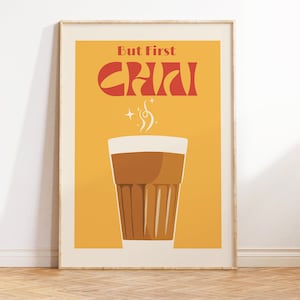 Retro But First Chai - Indische Typografie-Kunst, Vintage-Poster, Desi-Küchen- und Esszimmergemälde, lustiges indisches Zitat, südasiatische Wandkunst