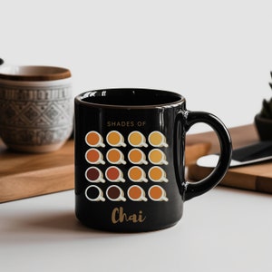Shades of Chai - Black glossy mug, Desi Mug, South Asia, Chai Mug, Housewarming Gift, Indian Mug, Indian Kitchen ware, Pakistan Gift, Coffee