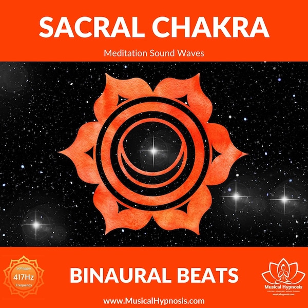 Sacral Chakra Solfeggio Binaural Beats