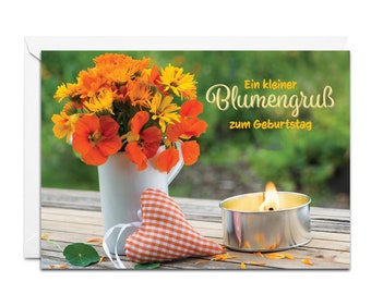 German Birthday Card - Ein Kleiner Blumengruß Zum Geburtstag (Flowers with Heart & Candle)