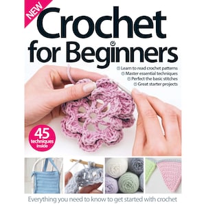 Pode incluir: Capa do livro "Crochê para Iniciantes" com uma pessoa fazendo crochê em uma flor rosa. O livro promete ensinar 45 técnicas. O texto diz: "Aprenda a ler padrões de crochê" e "Tudo o que você precisa saber para começar".