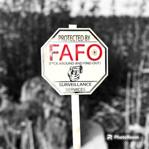 FAFO Yard Sign cut file Laser cut FAFO sign