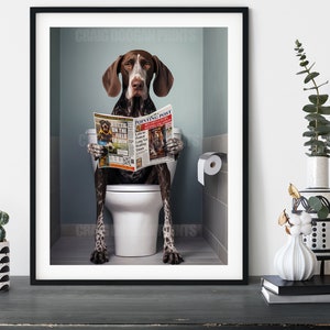 German Shorthaired Pointer on the Toilet, Funny Bathroom Humour Dog Print