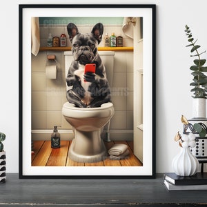 French Bulldog on the Toilet, Funny Bathroom Dog Print Frenchie