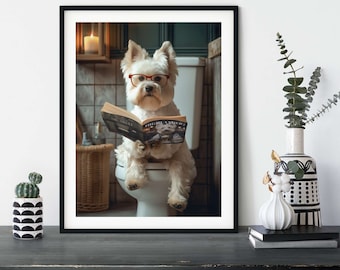 West Highland Terrier on the Toilet, Funny Westie Toilet Humour Dog Print