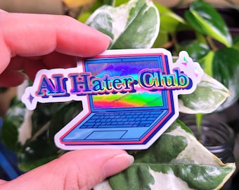 AI Hater Club Holographic Vinyl Sticker | Waterproof Laptop Decal
