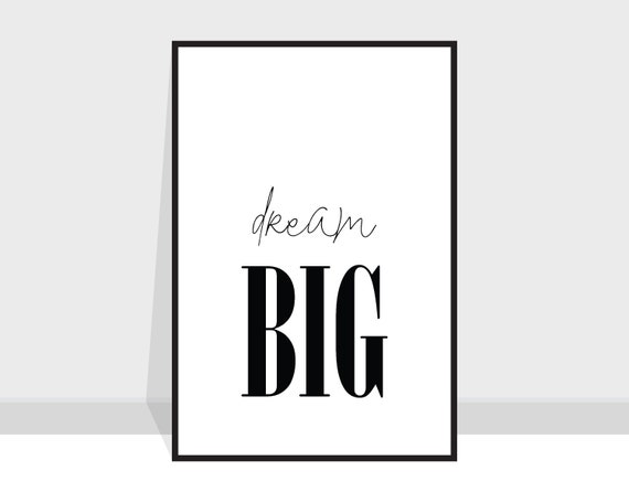 Giclée Prints Nursery Decor Dream Big Black and White Wall Sign Print ...