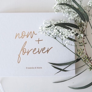 Gästebuch, Hochzeitsbuch, Weiß-Gold, &quot;now + forever&quot;