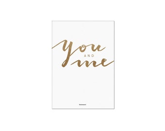 A5 Karte "You and Me", Karte mit Lettering, Weiß mit Goldfolie