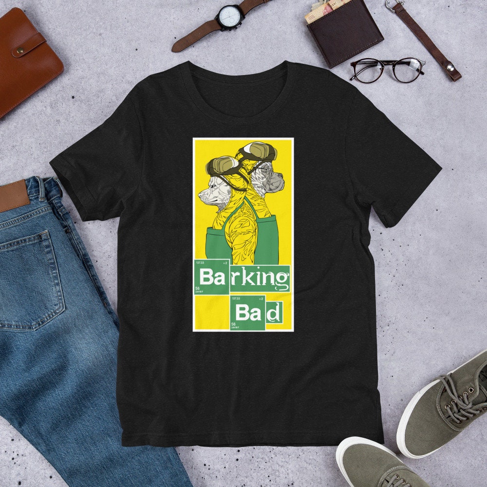 Discover Barking Bad/ Breaking Bad Parody Tee Shirt