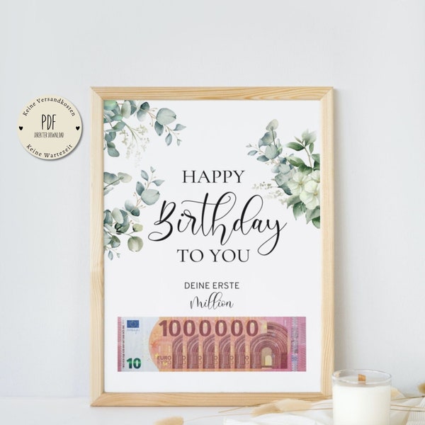 Geldgeschenk Geburtstag deine erste Million happy Birthday A4 PDF Download Geldgeschenk Poster Last Minute Geschenk besonders ausdrucken