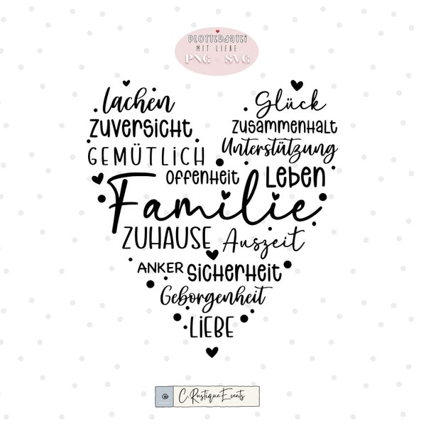 Plotterdatei Herz Familie Sprüche SVG & PNG Dateien Geschenk Schneidemaschine Datei lebe liebe lache