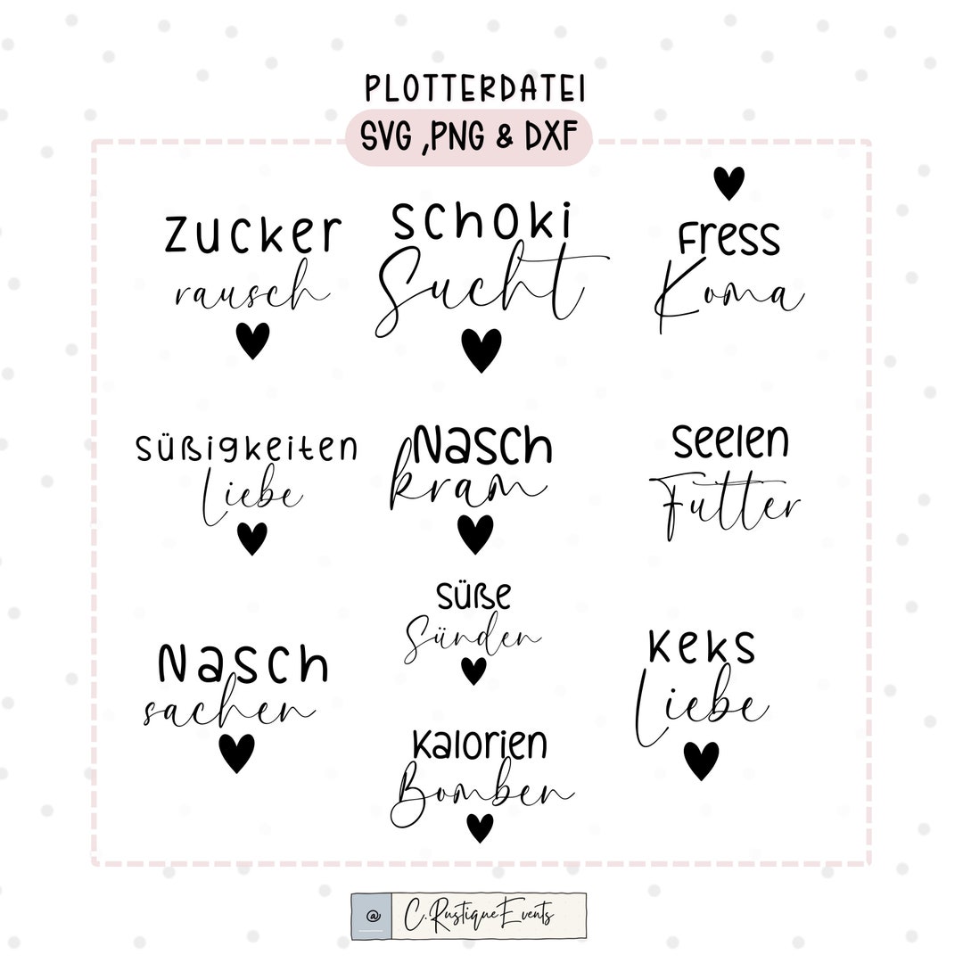 Plotterdatei Süßigkeiten Nasch Kram Sprüche 10 SVG, PNG & DXF Dateien