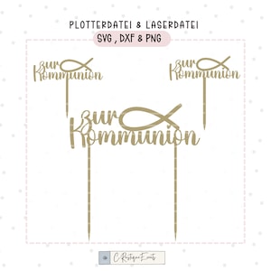 Cake topper communion laser fichier traceur fichier SVG, PNG & DXF fichiers machine de découpe fichier cupcake topper décoration premier cadeau de communion