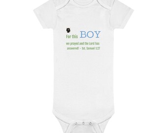 For this boy we prayed Onesie® (2)