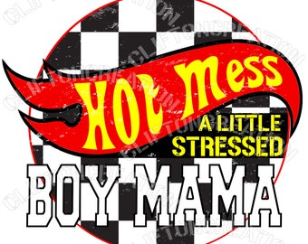 Hot Mess Boy Mama Racecar PNG: sublimatieontwerp (digitale download)